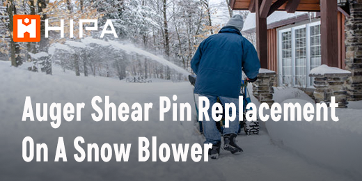 Auger Shear Pin Replacement On A Snow Blower