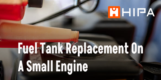 Fuel Tank Replacement On A Small Engine