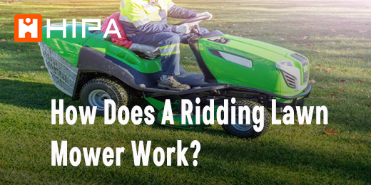 How Does A Ridding Lawn Mower Work?
