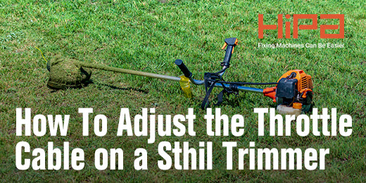 How To Adjust The Throttle Cable On A Stihl Weed Eater
