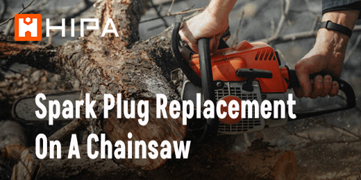Spark Plug Replacement On A Chainsaw – Hipa Store