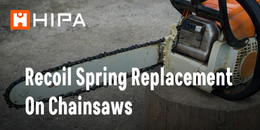 Recoil Spring Replacement On A Chainsaw