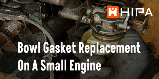 Bowl Gasket Replacement On A Small Engine Carburetor