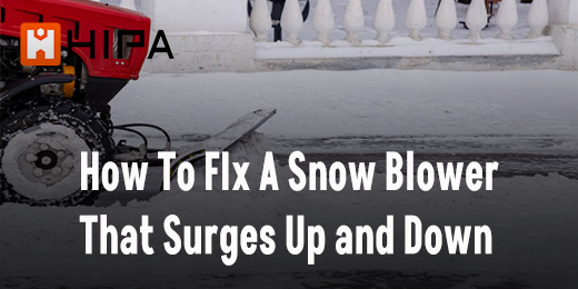 How To Fix A Snow Blower That surges