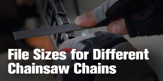 File Sizes for Different Chainsaw Chains