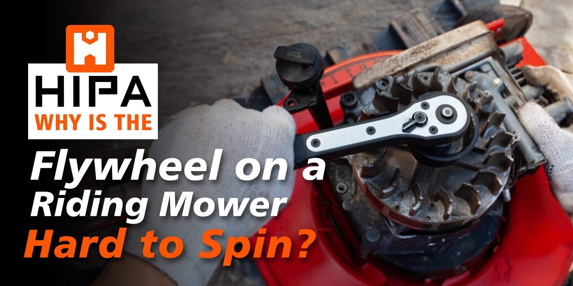 Why Is the Flywheel on a Riding Mower Hard to Spin by Hand? Causes and ...